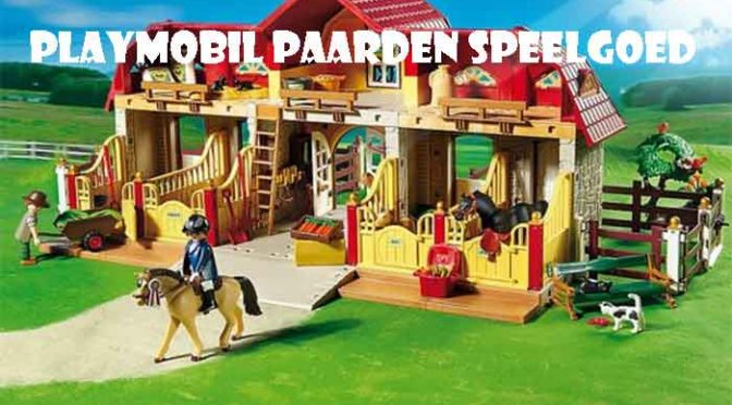 Playmobil Paarden Speelgoed Modellen Prijs Informatie