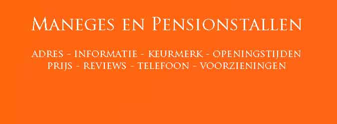 Maneges en Pensionstallen